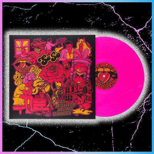 So Much For Second Chances - 12" Pink Vinyl (Limited Edition) - [PRE-ORDER]